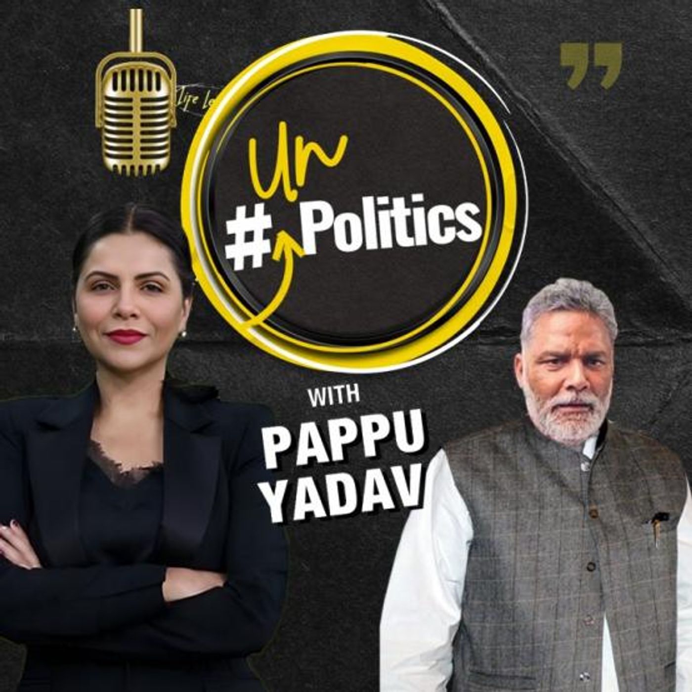 POLLS, POLITICS AND PAPPU | Pappu Yadav Exclusive Podcast with Preeti Choudhry | UnPolitics EP 18