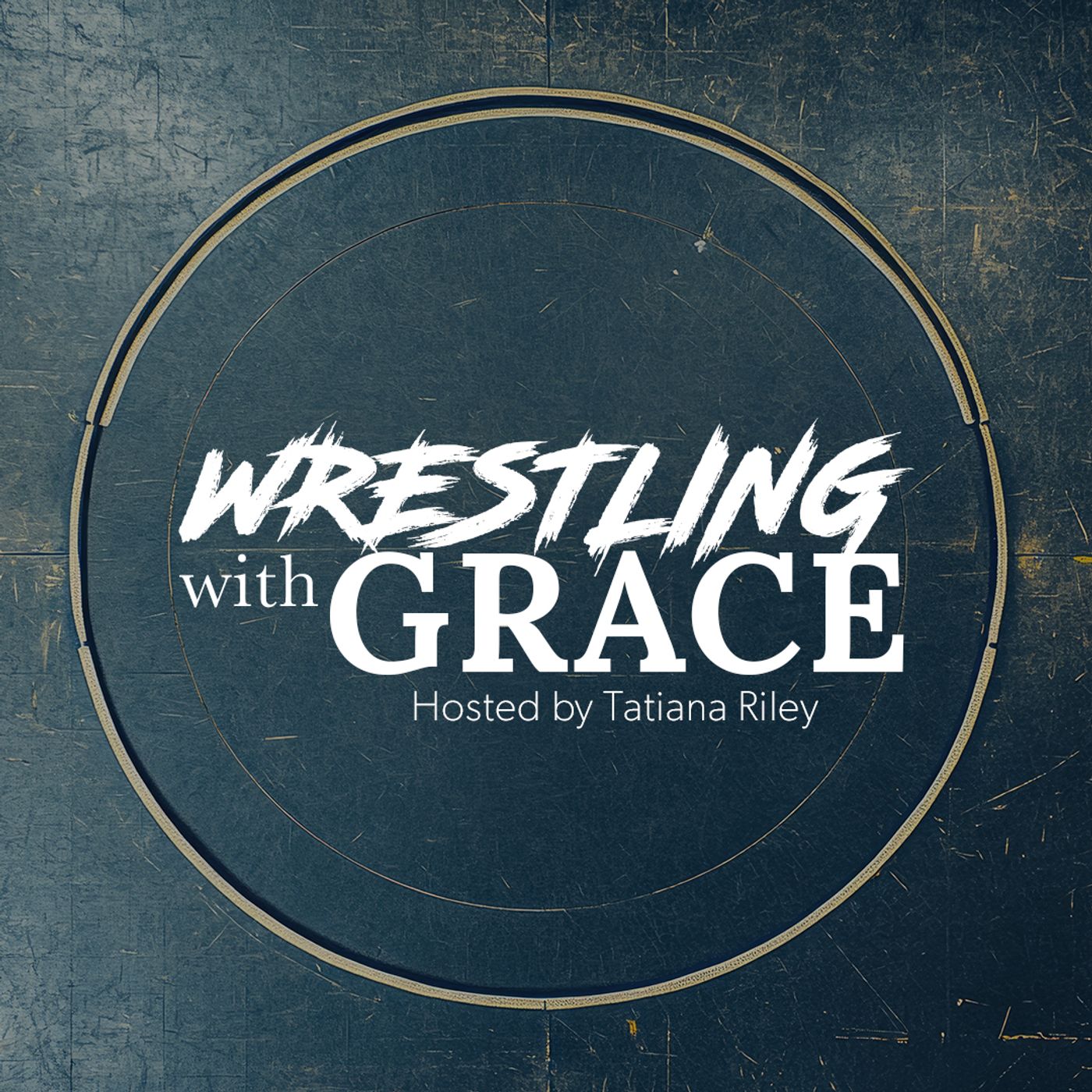 The Wrestle: Breaking Down Our Wrestle With God