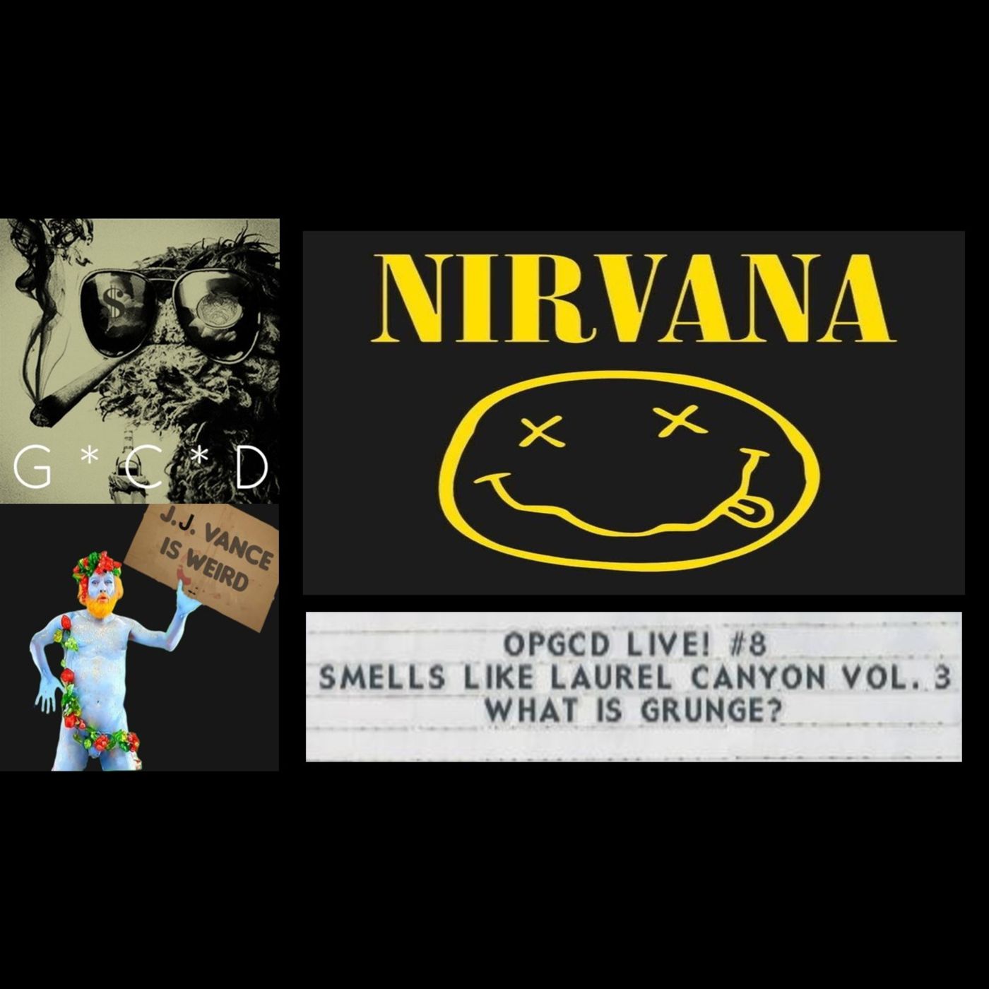 OpGCD #40 - OpGCD Live! #8 - Smells Like Laurel Canyon Vol. 3