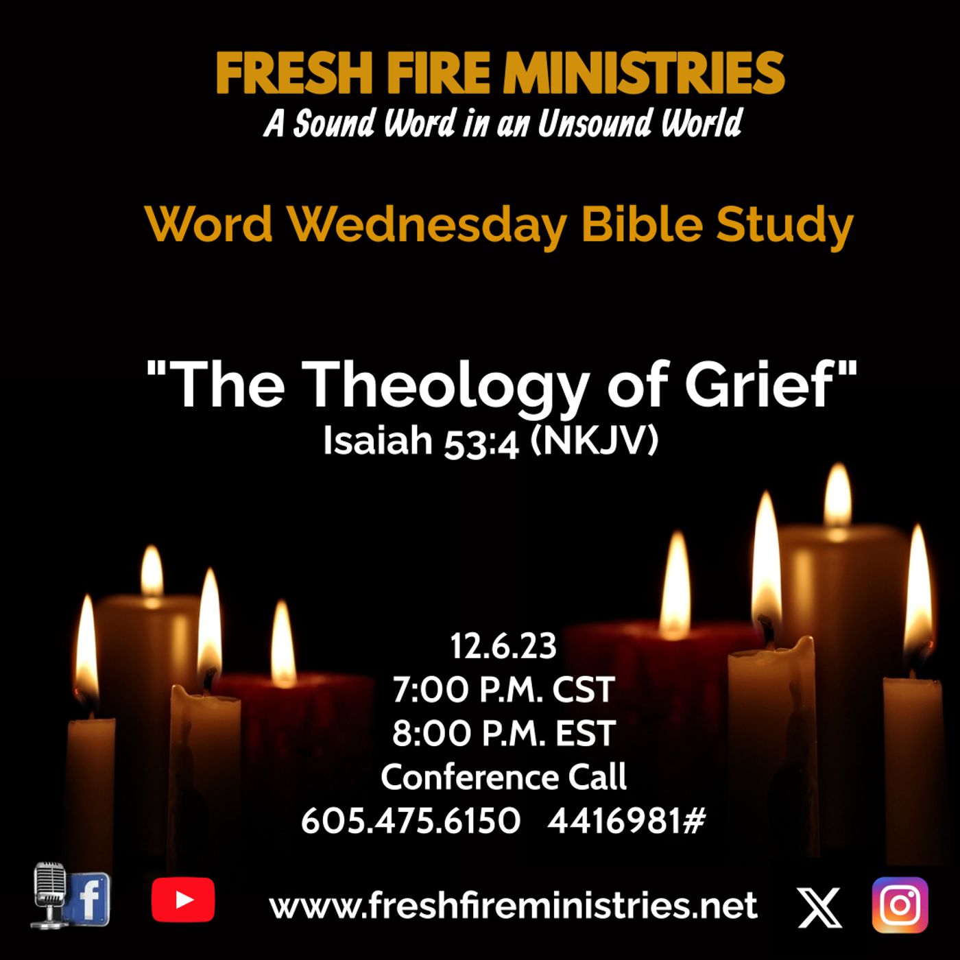 Word Wednesday Bible Study "The Theology of Grief" Isaiah 53:4 (NKJV) episode artwork