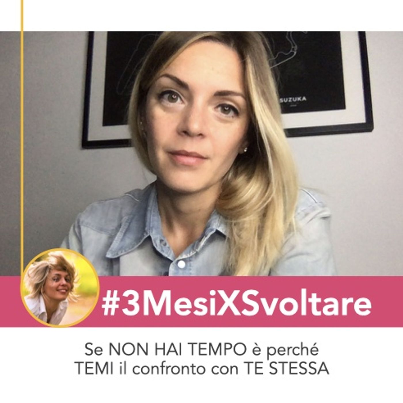 Se senti di NON AVERE TEMPO è perché TEMI il confronto con TE STESSA episode artwork