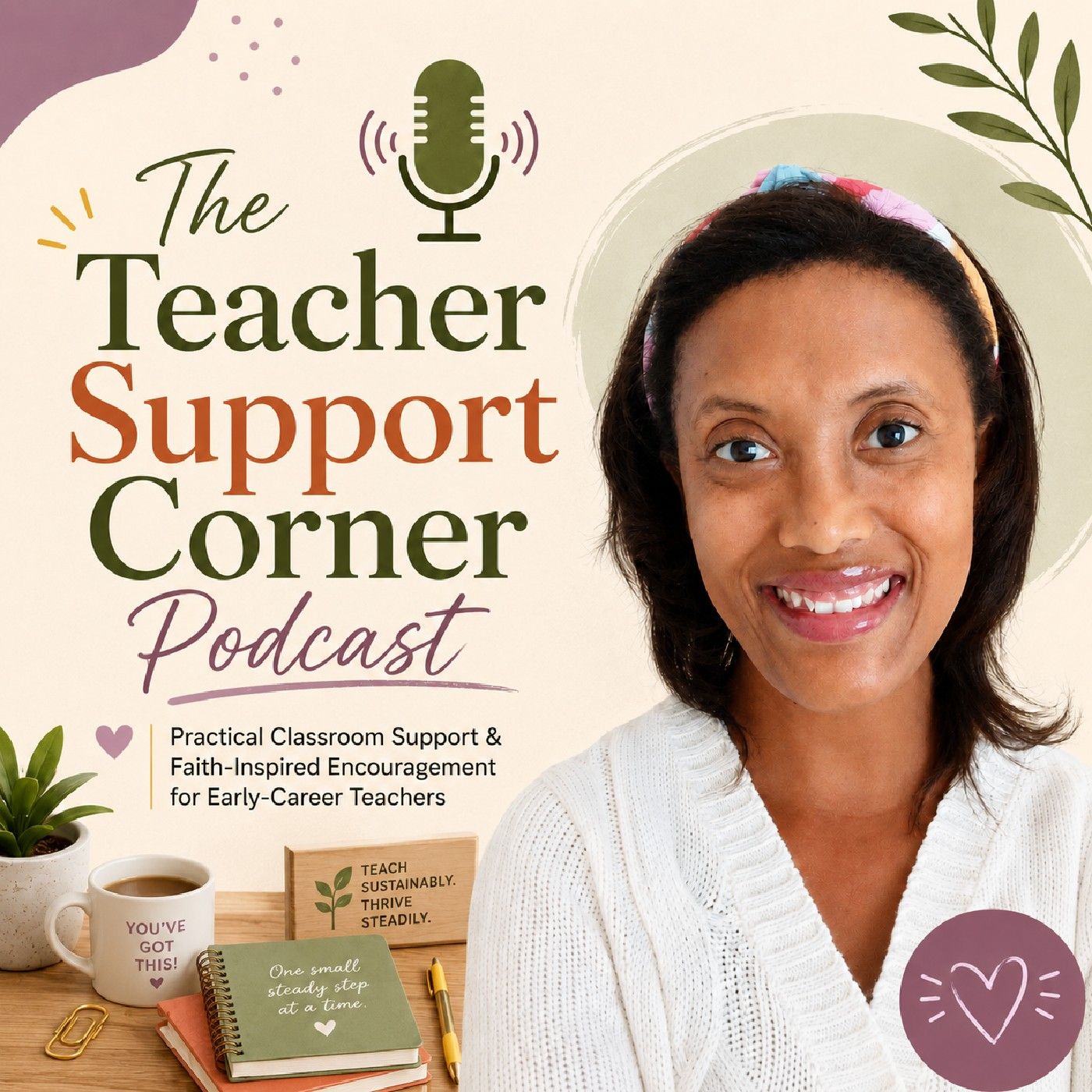 The Teacher Support Corner Podcast podcast artwork