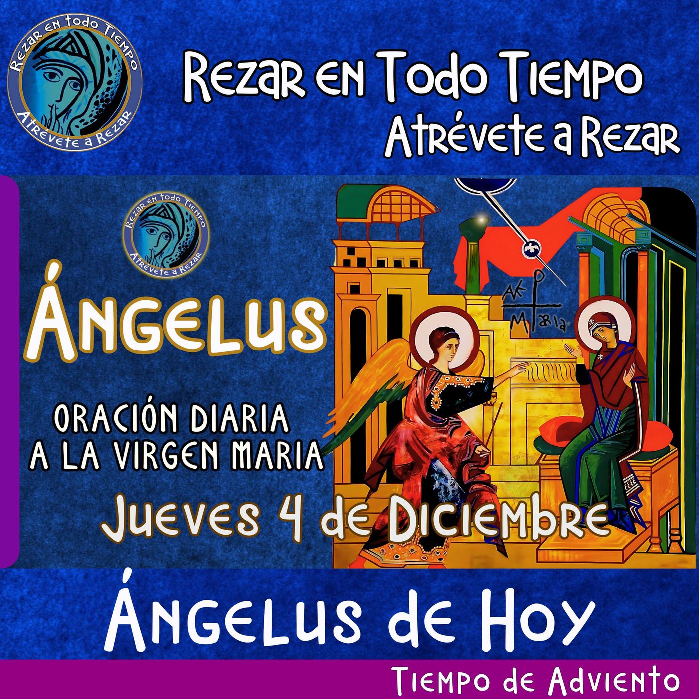 Angelus del día de hoy Jueves 4 de Diciembre 2025 🌹Oracion diaria a la Virgen María 🙏 episode artwork