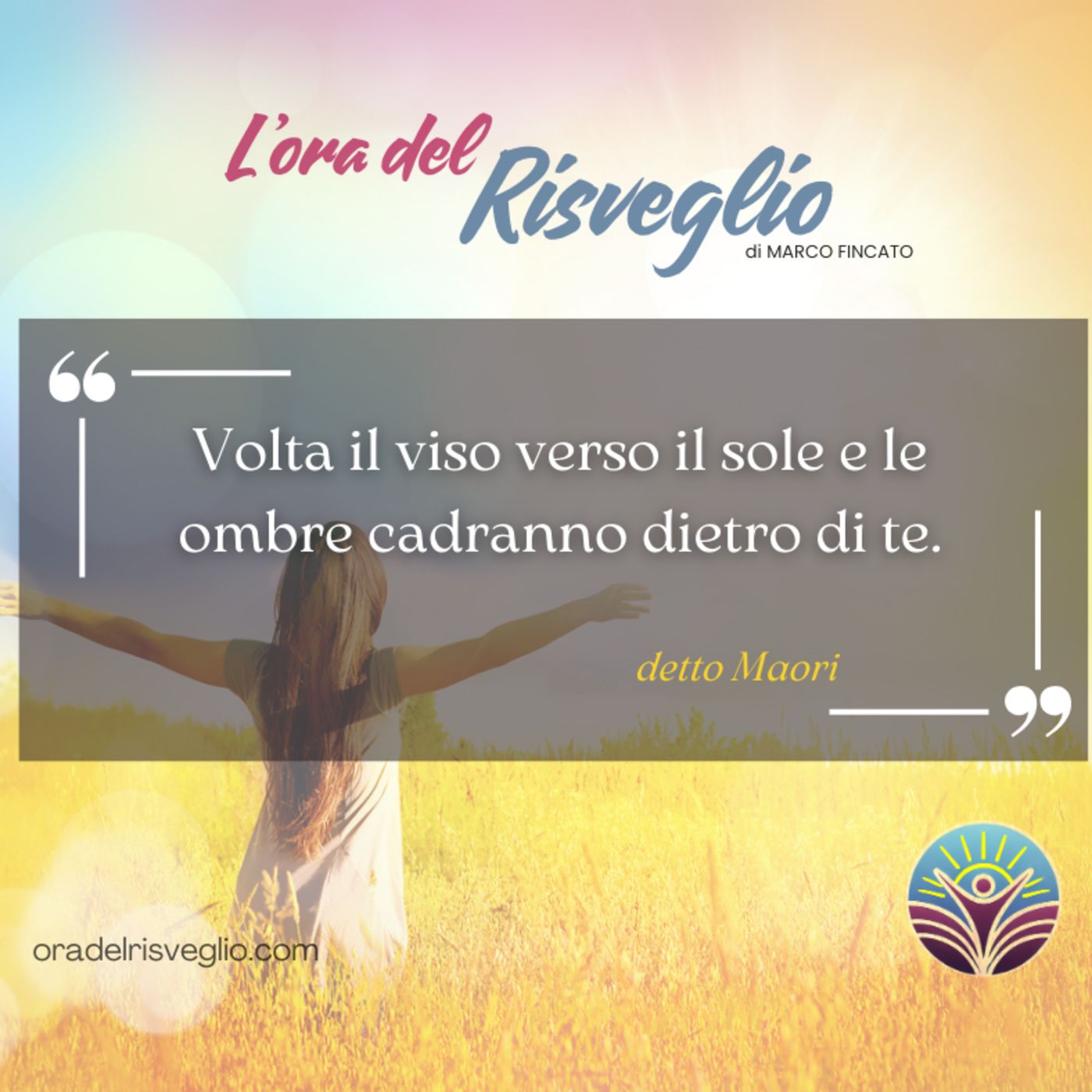 L\'ora del RISVEGLIO