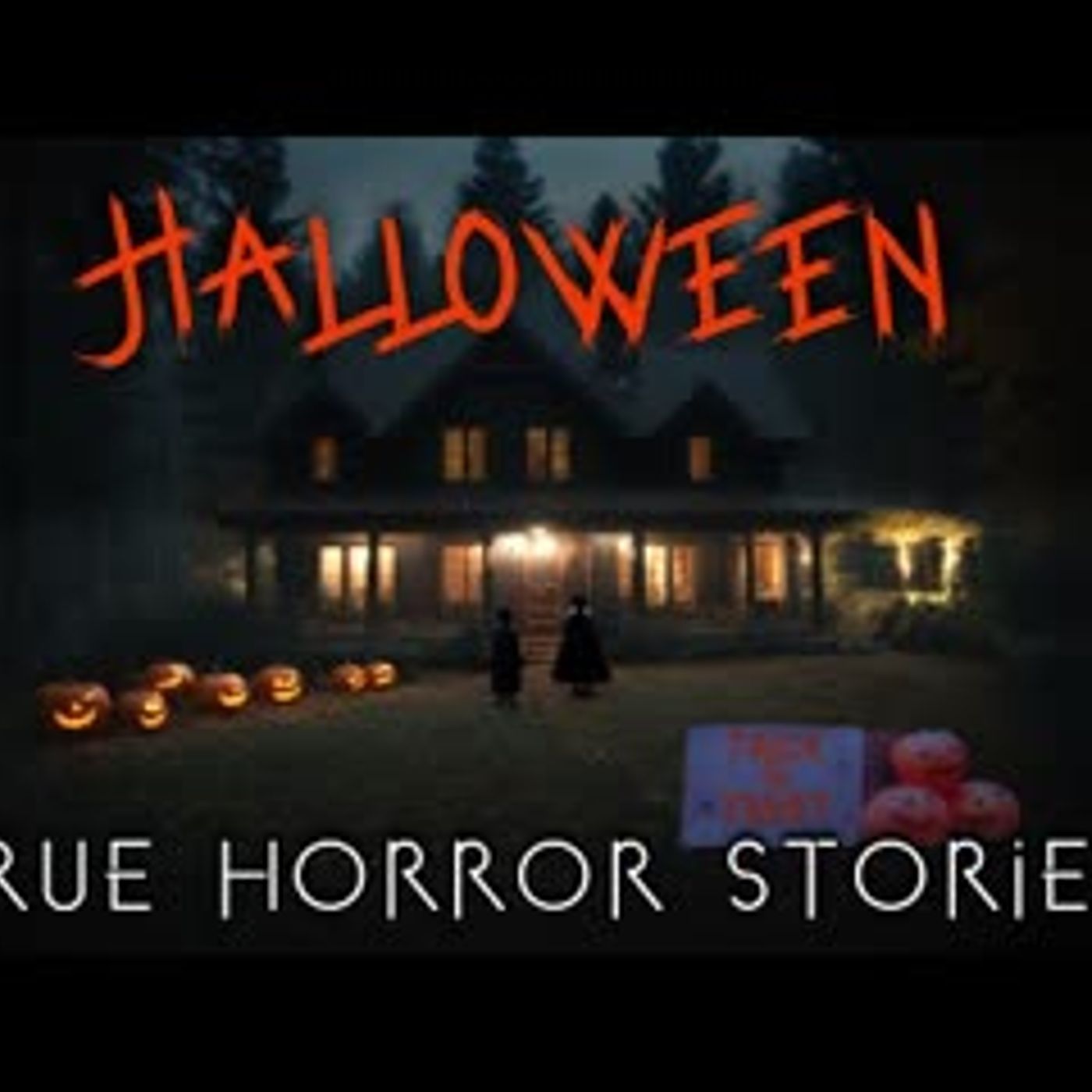3 True Scary Halloween Stories for a Creepy October Night episode artwork