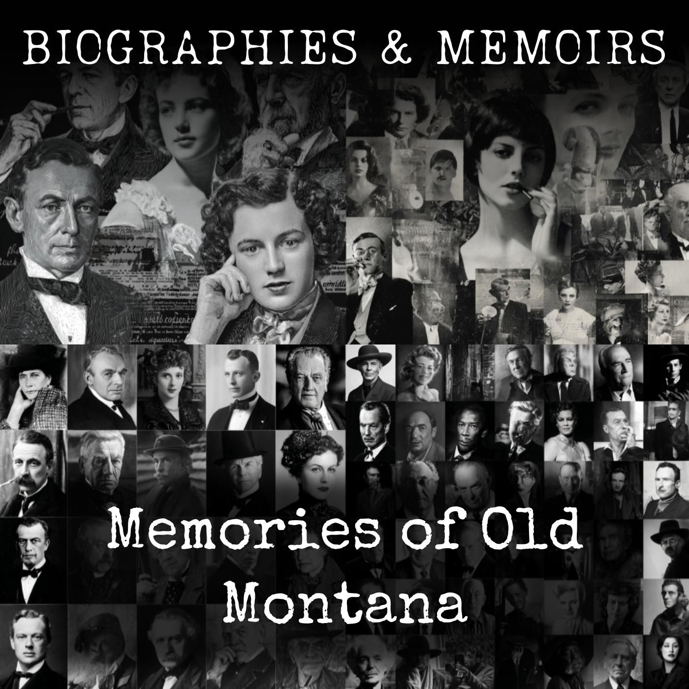 Memories of Old Montana