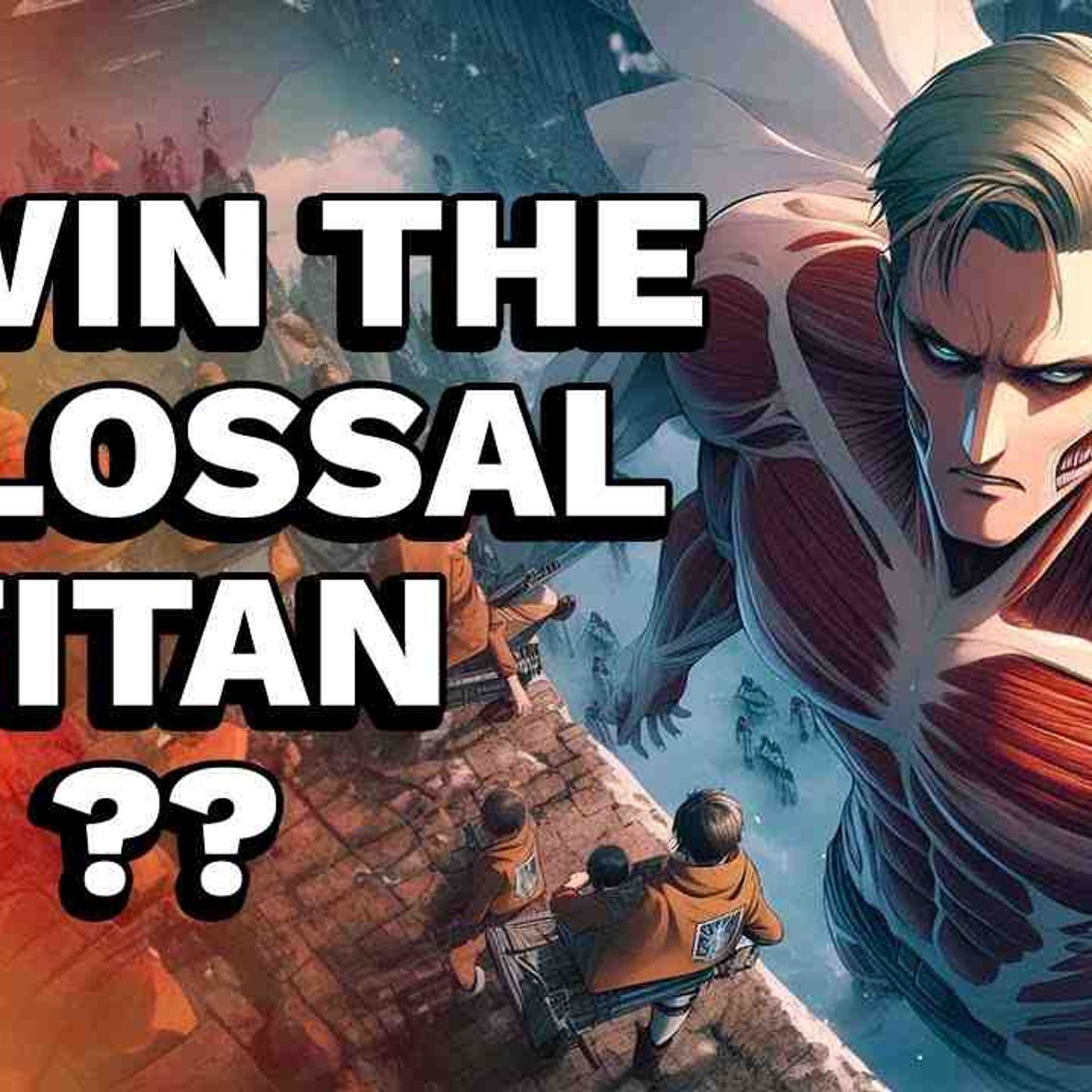 What If Erwin Was The Colossal Titan_(MP3_160K) episode artwork