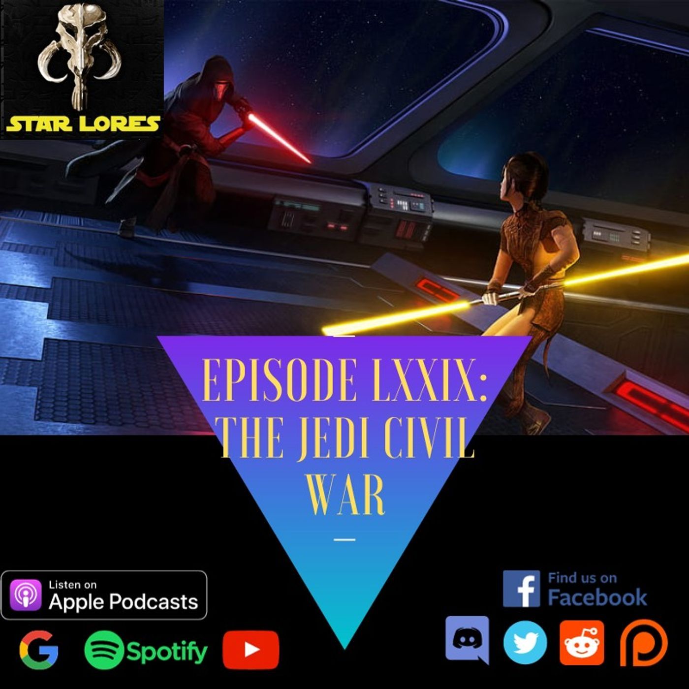 The Jedi Civil War | EP 79
