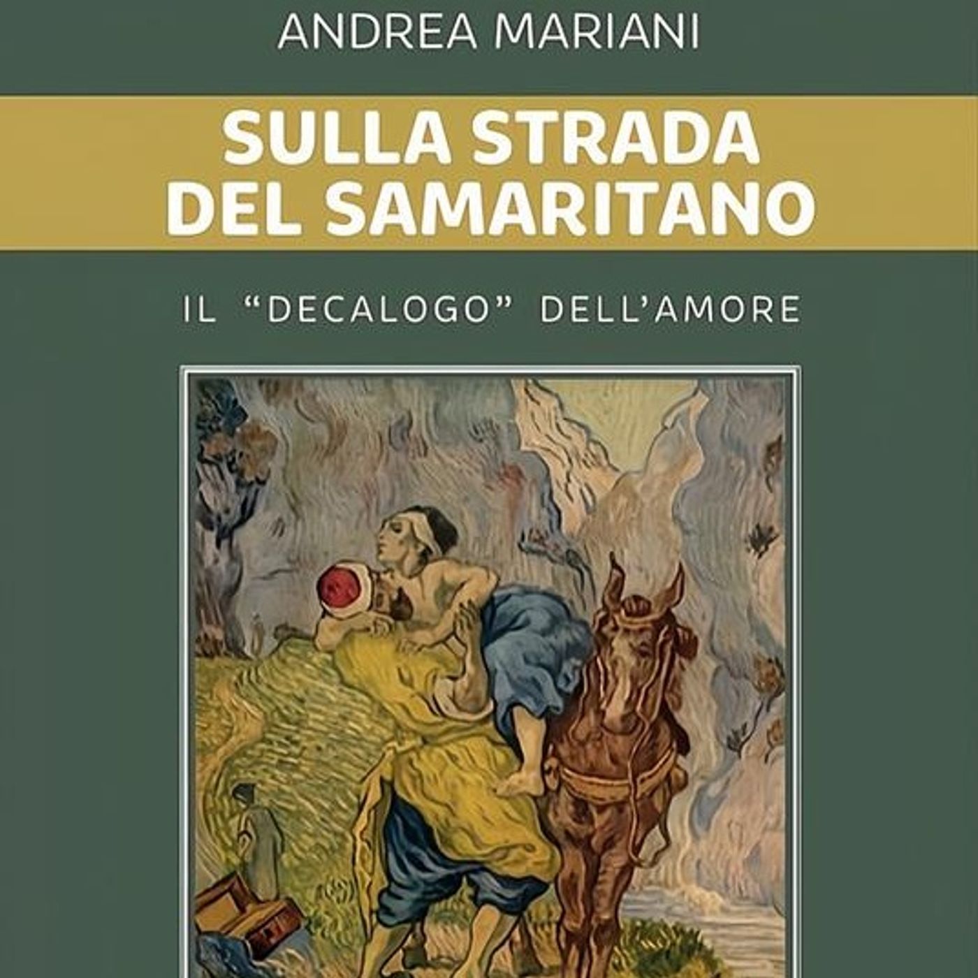 Andrea Mariani "Sulla strada del samaritano" episode artwork