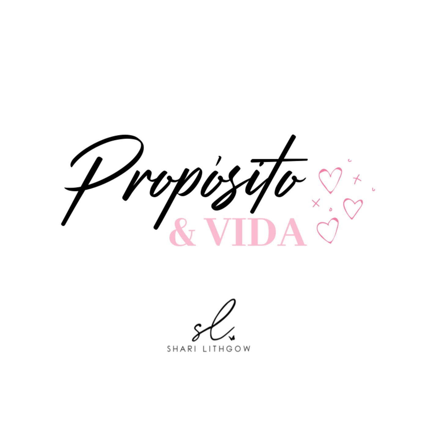 Propósito y Vida