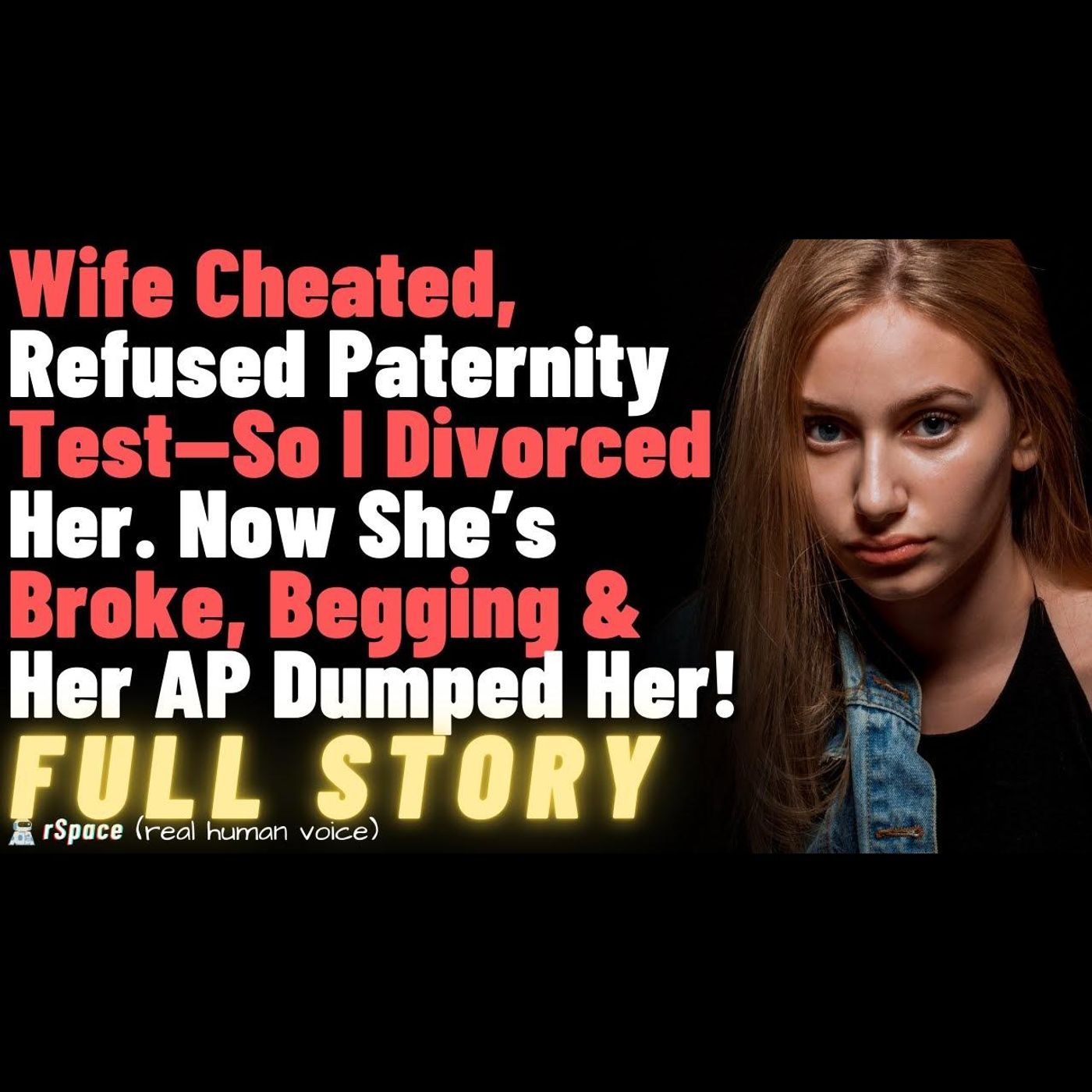 Wife Cheated, Refused Paternity Test—So I Divorced Her. Now She’s Broke, Begging & Her AP Dumped Her Wife Cheated, Refused Paternity Test—So I Divorced Her. Now She’s Broke, Begging & Her AP Dumped Her
