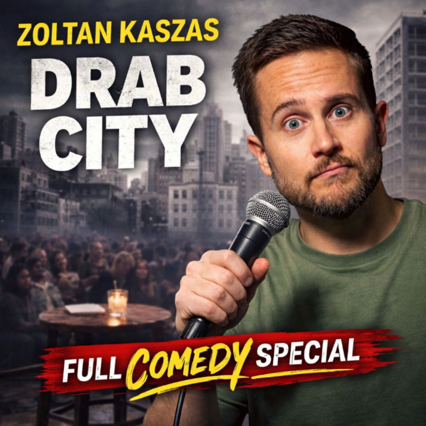 Zoltan Kaszas – Drab City Full Special (Stand-up Comedy) episode artwork
