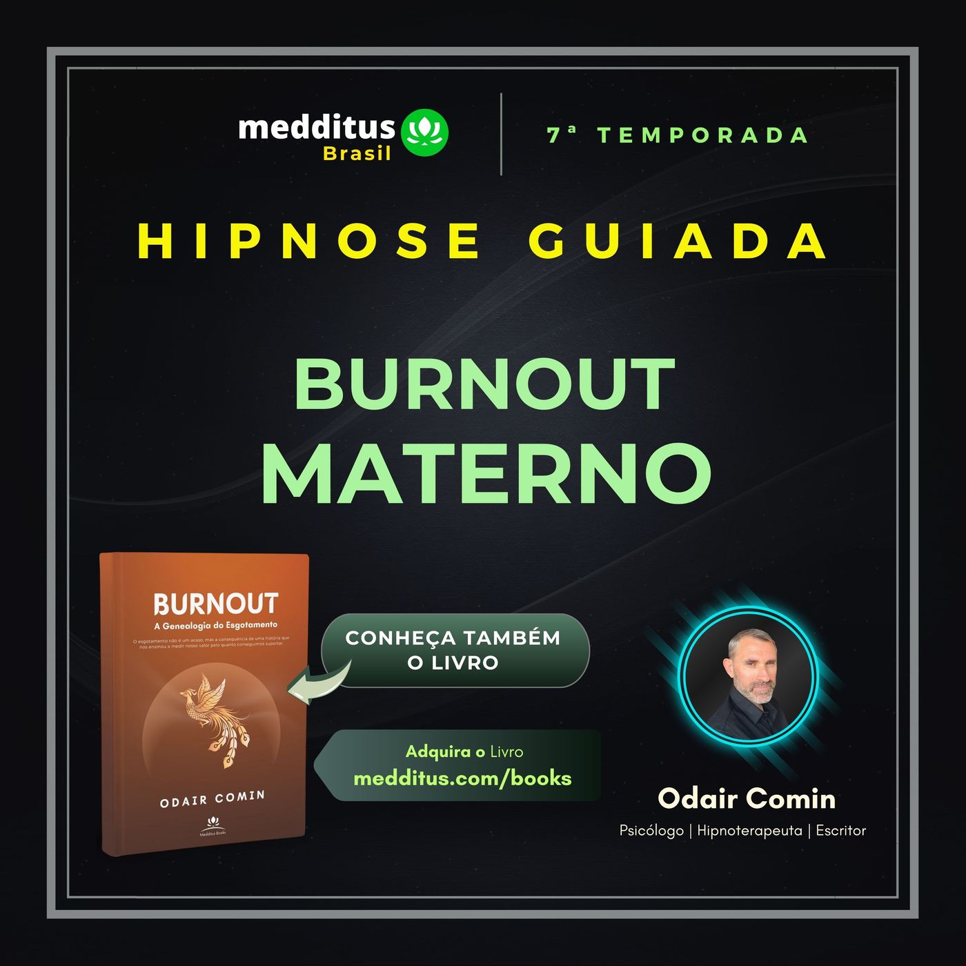 296 | Hipnose para Burnout Materno | Odair Comin