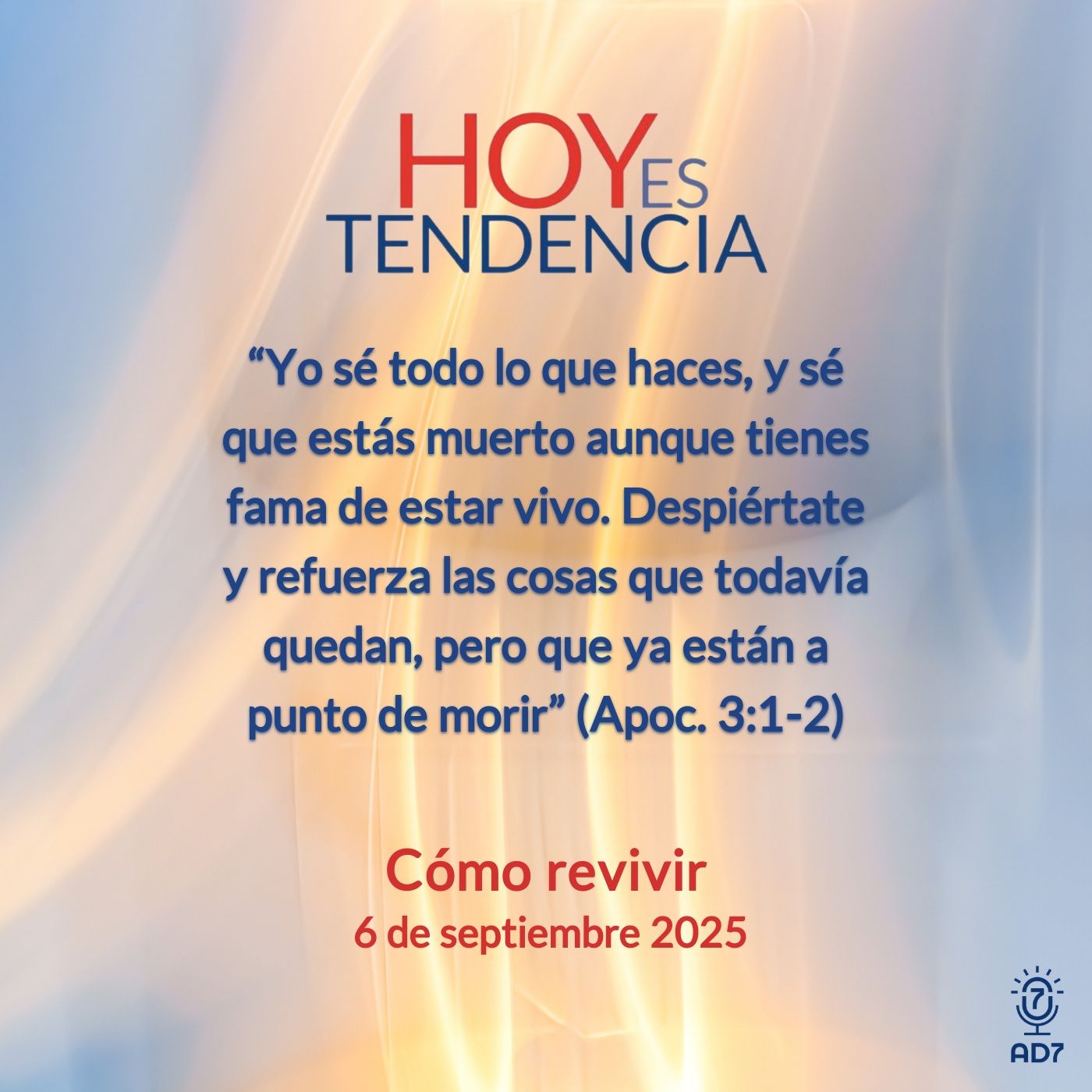Cómo revivir ~ Devocional de Jóvenes ~ 6 de septiembre 2025