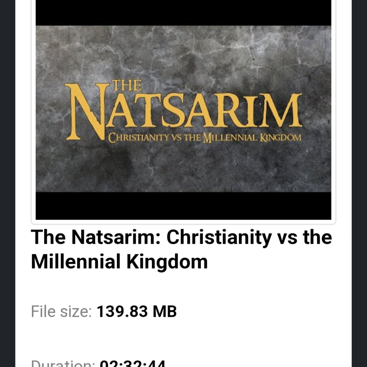 The Natsarim: Christianity vs the Millennial Kingdom episode artwork