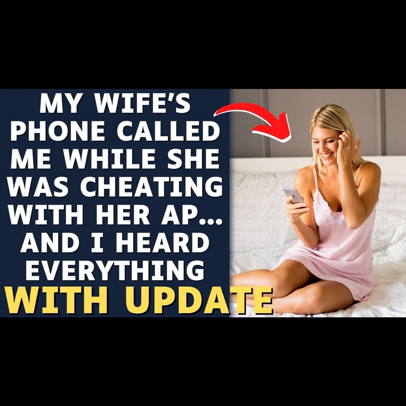 Wife's Phone "Butt" Dialed Me While She Was Cheating With AP & I Heard Everything | Reddit Stories episode artwork