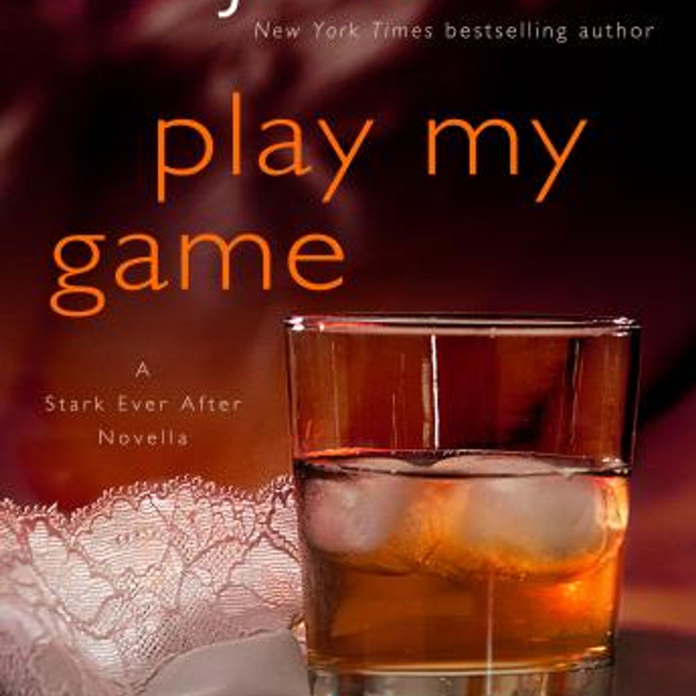 Play My Game: A Stark Ever After Novella by J. Kenner episode artwork