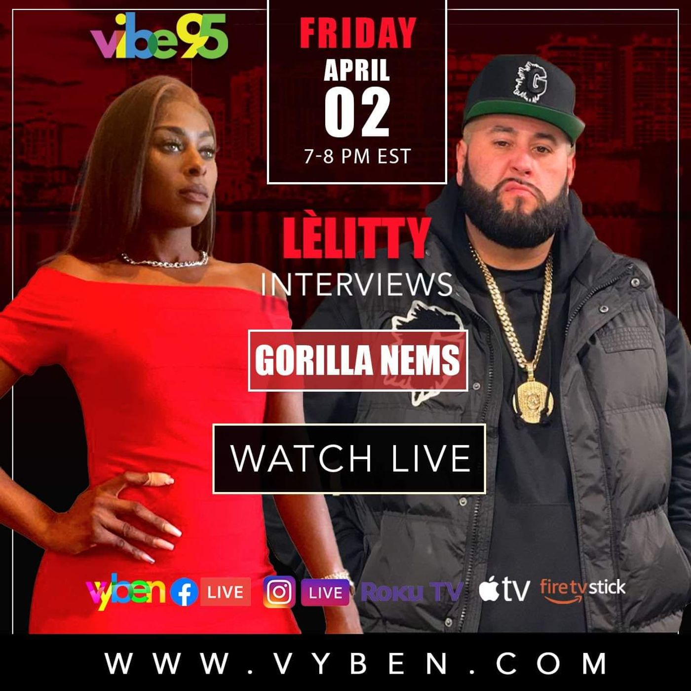 Vibe95 PRESENT: MR XKLUCIVE &  LE\'LITTY ON CELEBRITY FRIDAYS WITH SPECIAL GUEST EACH&EVERY FRIDAY