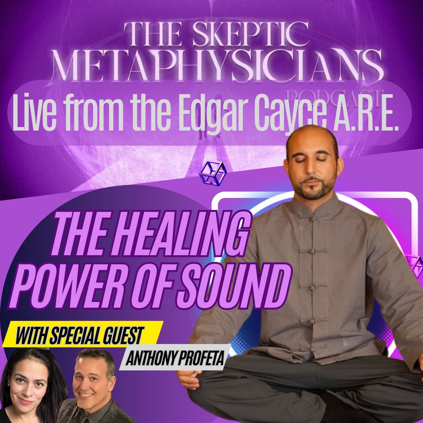 The Healing Power of Sound - LIVE from the Edgar Cayce A.R.E.