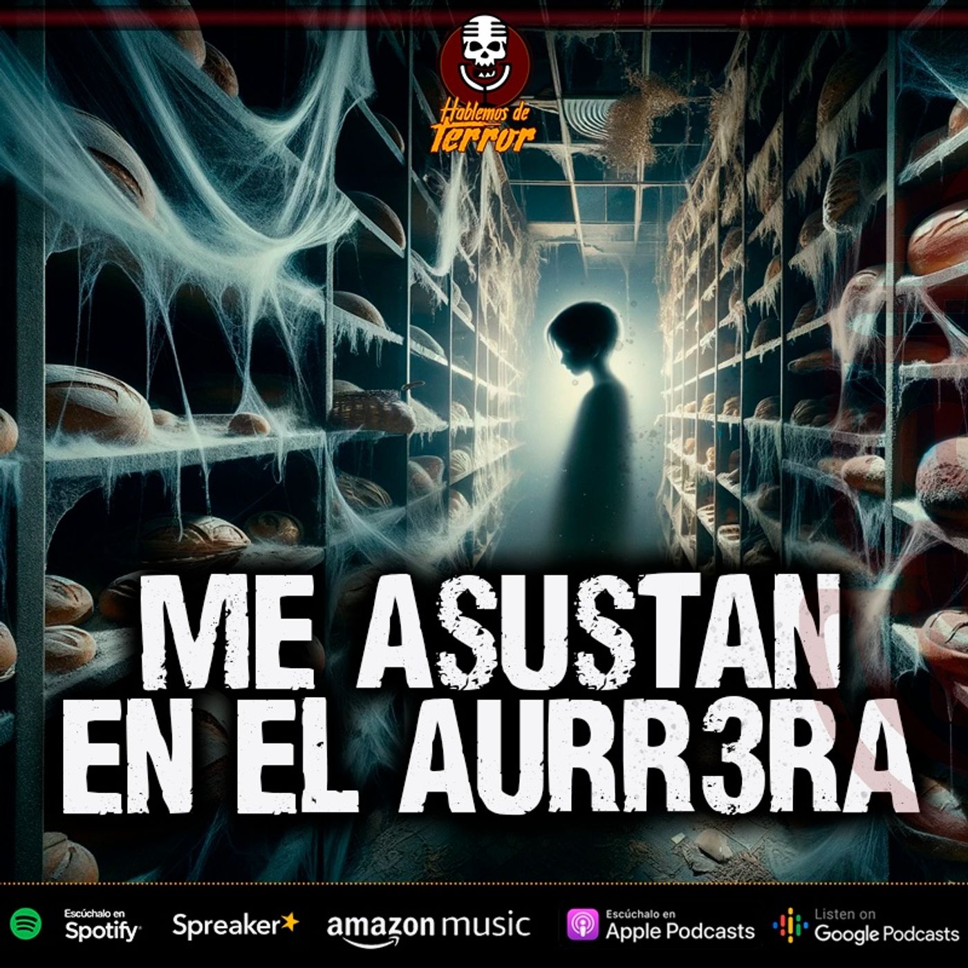 Me asustan en el Aurr3ra