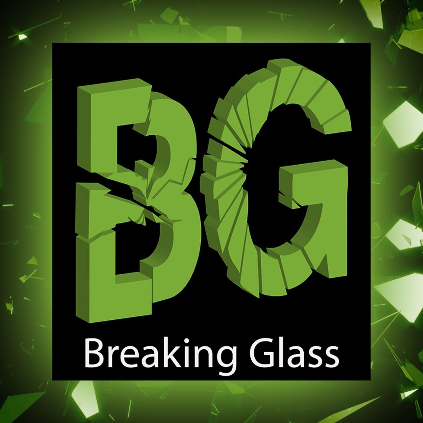 Breaking Glass podcast artwork