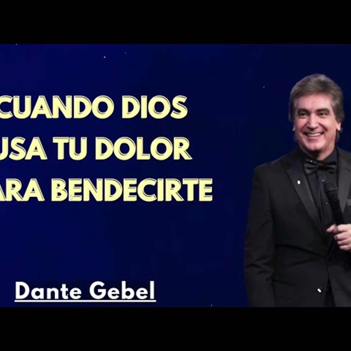 Cuando Dios Usa Tu Dolor para Bendecirte - Predicas de Dante Gebel
