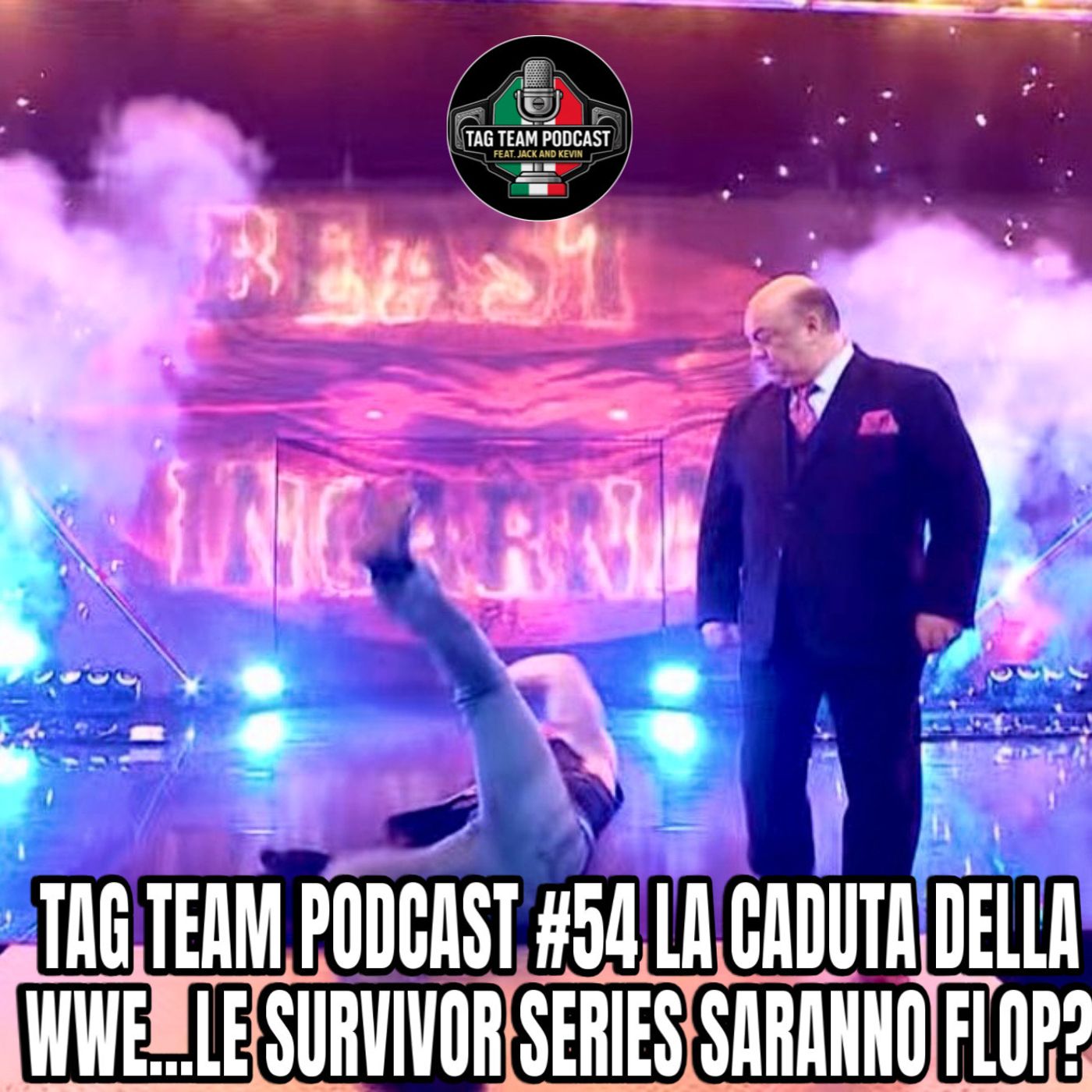 Tag Team Podcast #54 La caduta della WWE...Le Survivor Series saranno flop? episode artwork