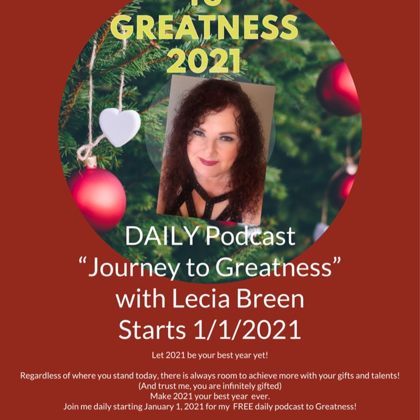 JOURNEY TO GREATNESS  with LECIA BREEN