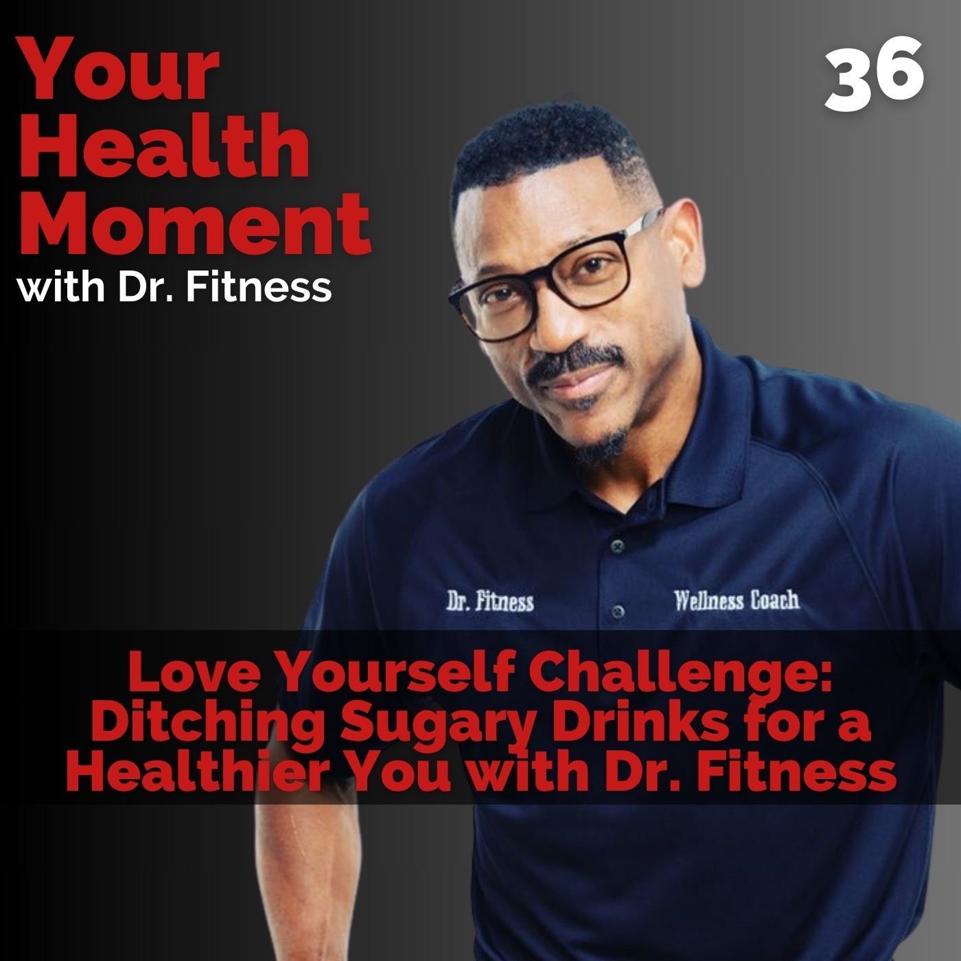Your Health Moment with Dr. Fitness