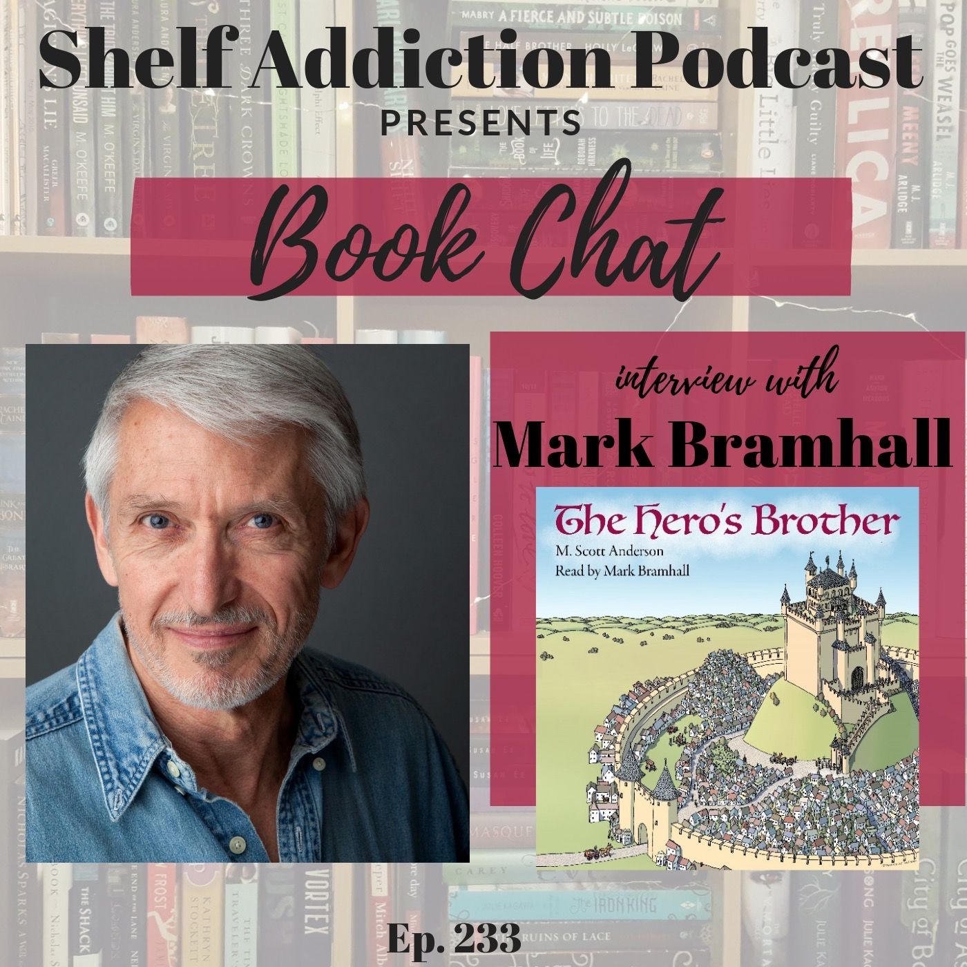 233: Interview with Audiobook Narrator Mark Bramhall | Book Chat