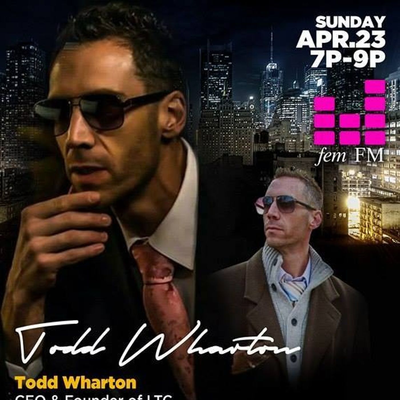 FEM FM RADIO (4-23) Todd Wharton - Founder LTC episode artwork