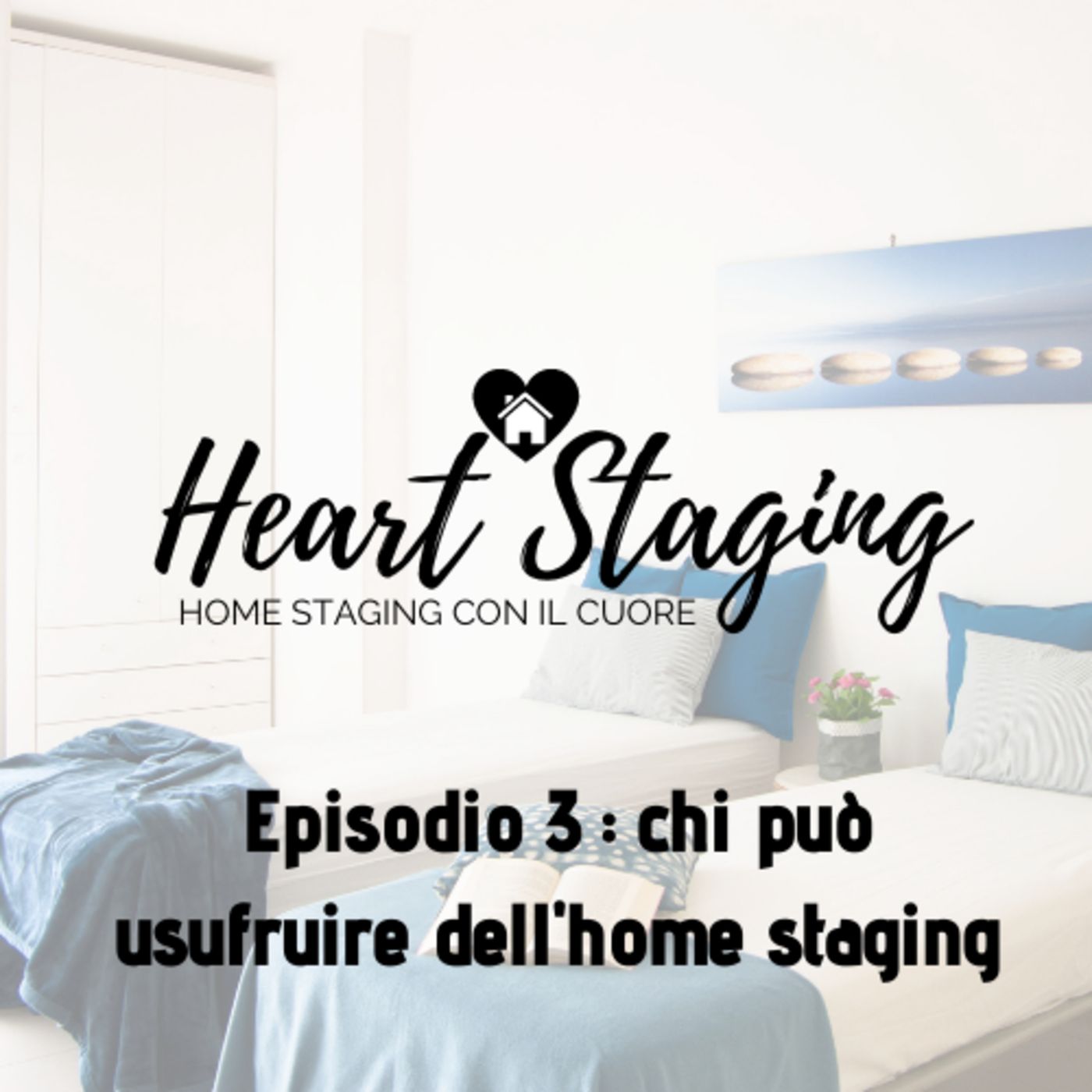 Heart Staging - si parla di home staging