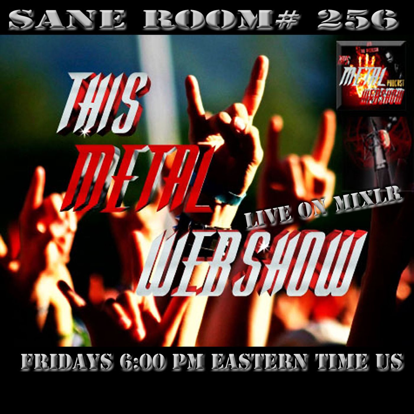 this-metal-webshow-sane-room-256-live episode artwork