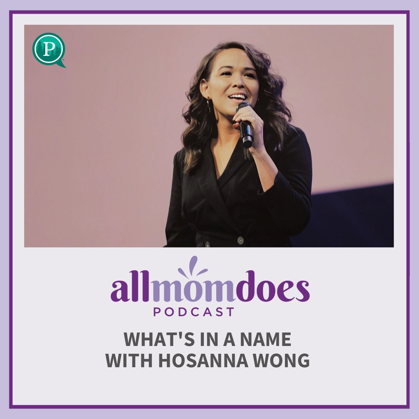 What's in a Name with Hosanna Wong
