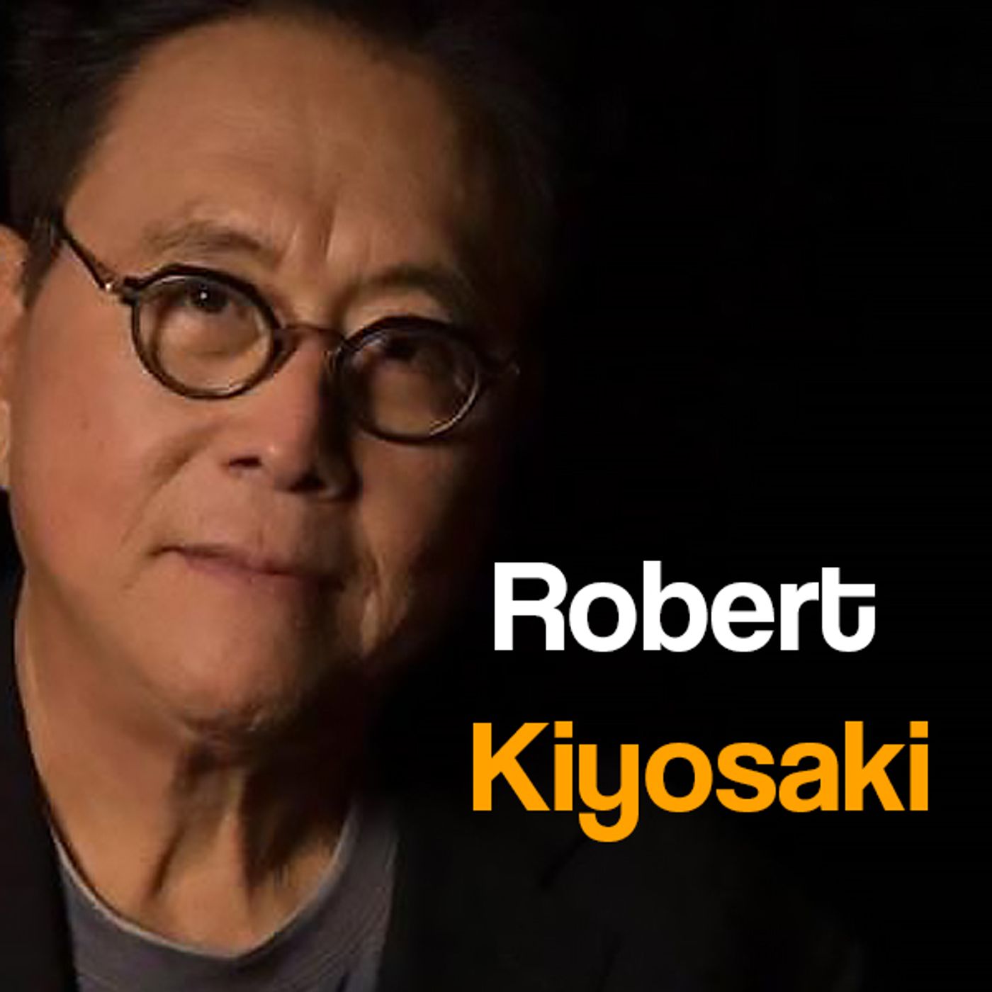 Podcast | Padre Rico, Padre Pobre Robert Kiyosaki