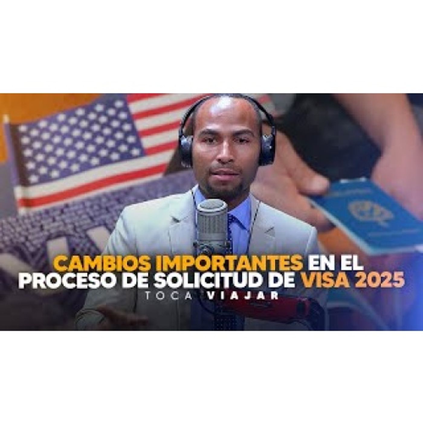 Cambios importantes en el proceso de solicitud de visa 2025 - TOCA VIAJAR