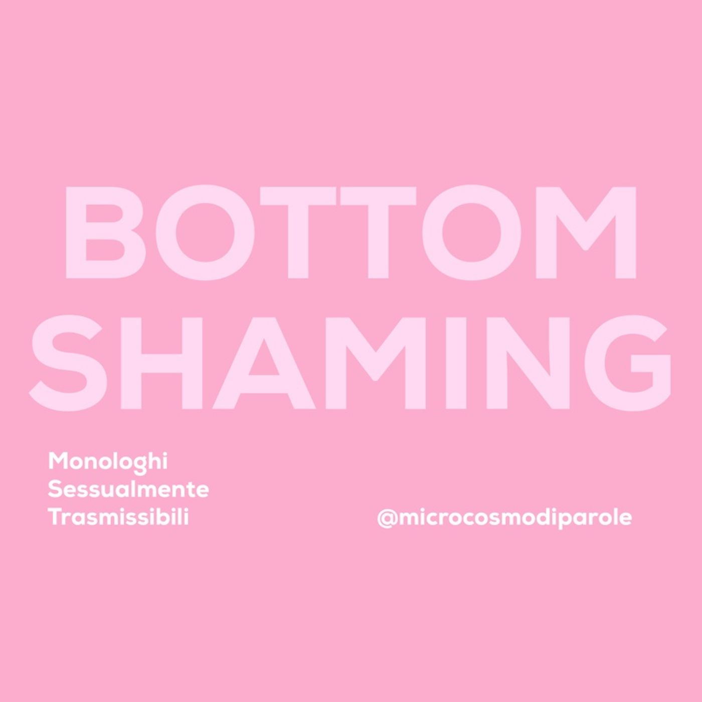 15. BOTTOM SHAMING - FEDERICO