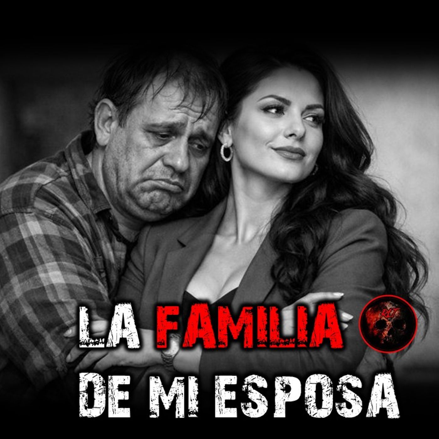 LA FAMILIA DE MI ESPOSA | RELATOS DE BRUJERIA | RELATOS Y LEYENDAS DE TERROR episode artwork