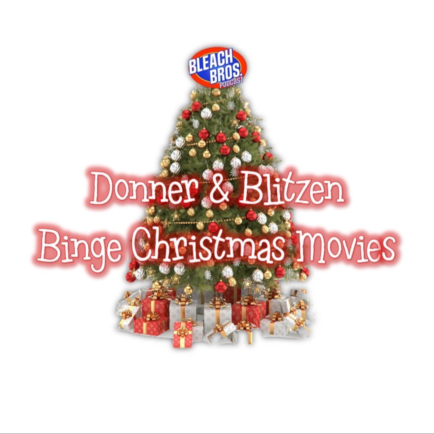 Donner & Blitzen Binge Christmas Movies episode artwork