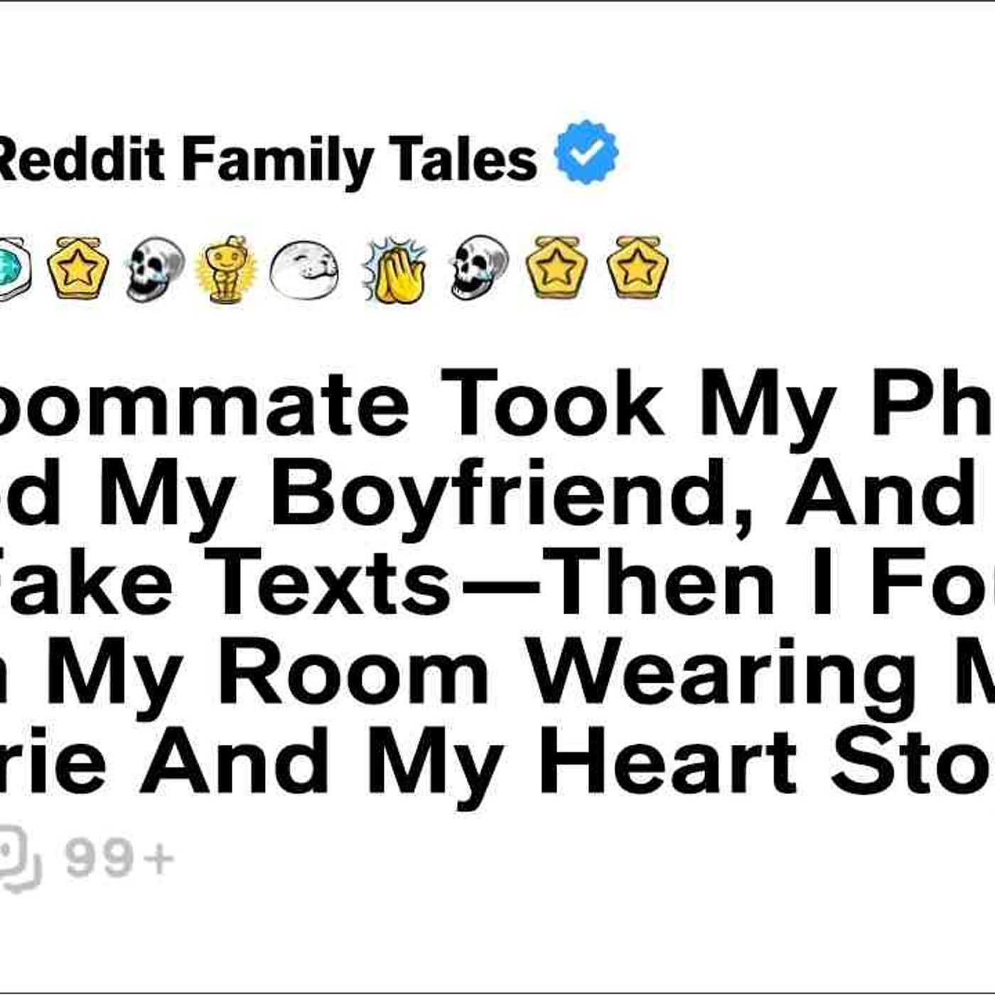 My Roommate Took My Photos_ St_lked My Boyfriend_ And Sent Him Fake... - Reddit Family Tales