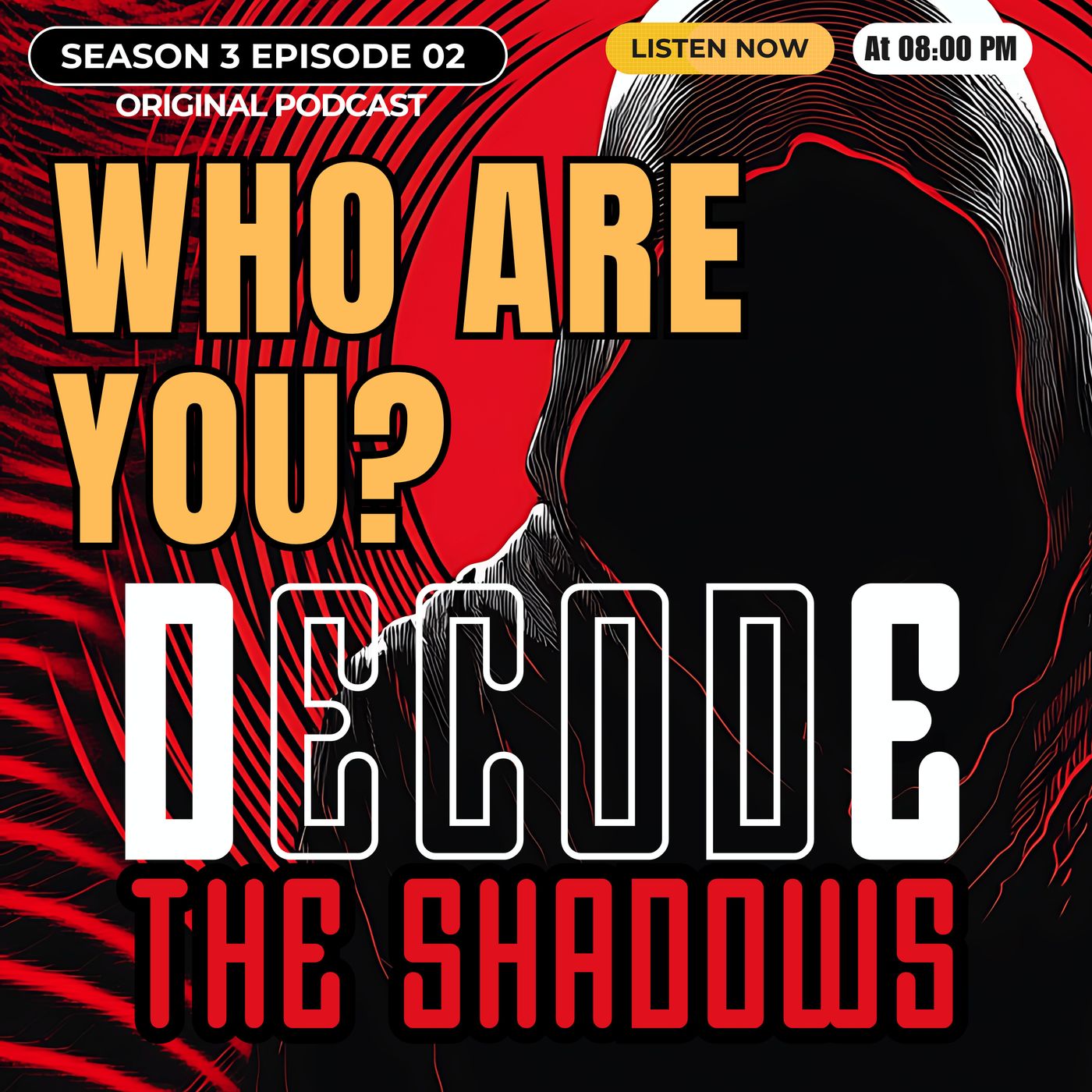 Decode The Shadows