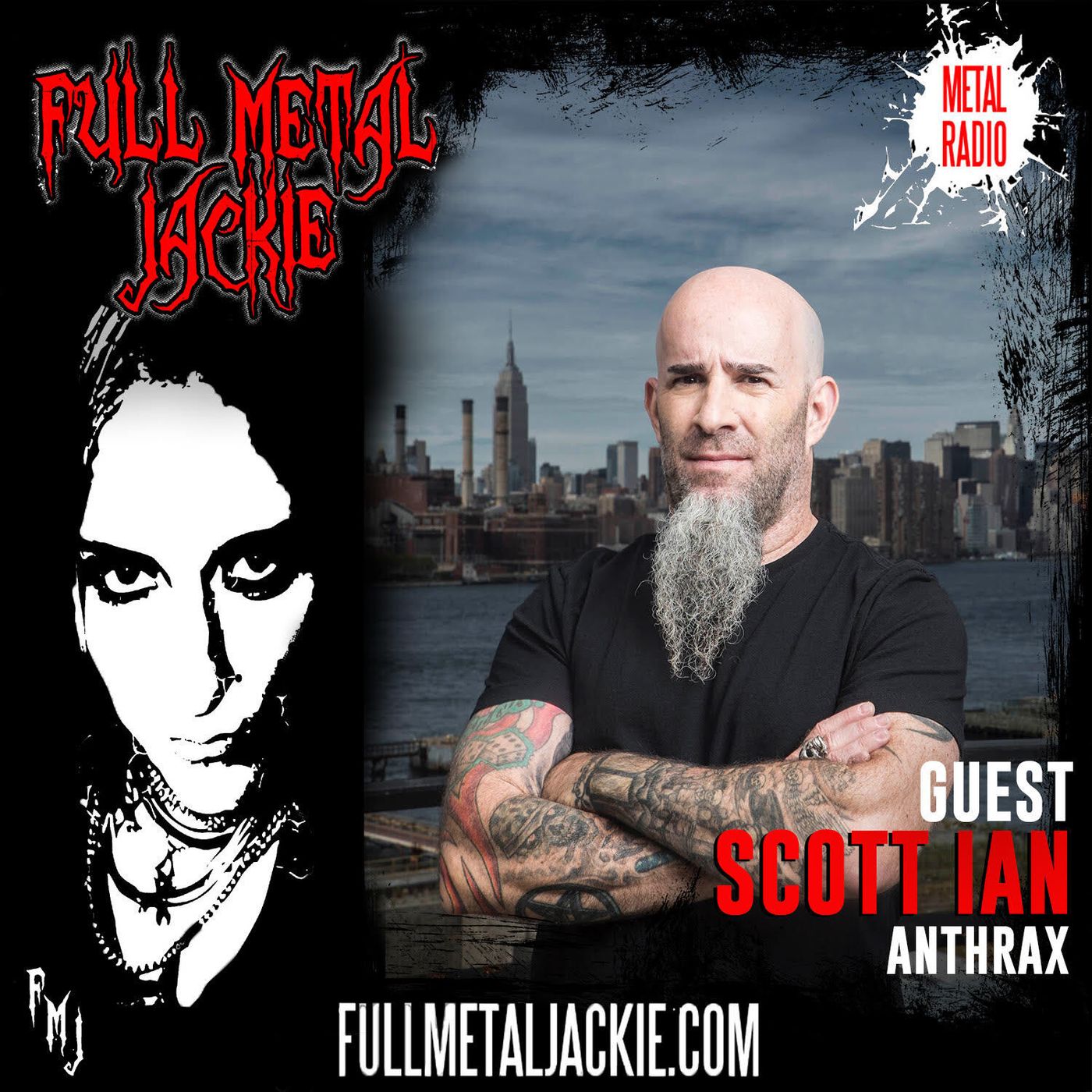 Scott Ian of Anthrax on the FMJ RADIO SHOW episode artwork