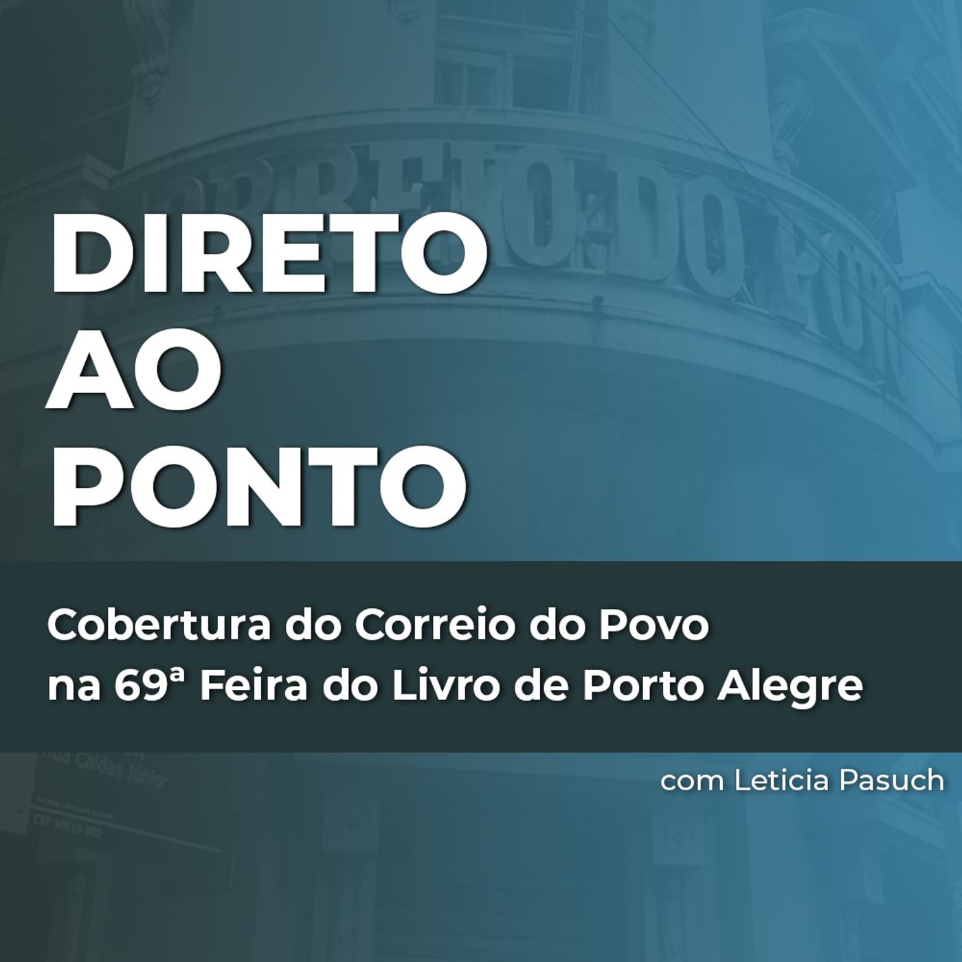 Cobertura do Correio do Povo na 69ª Feira do Livro de Porto Alegre episode artwork