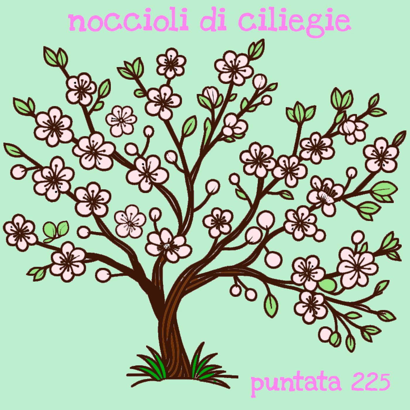 Puntata 225 - Noccioli di ciliegie