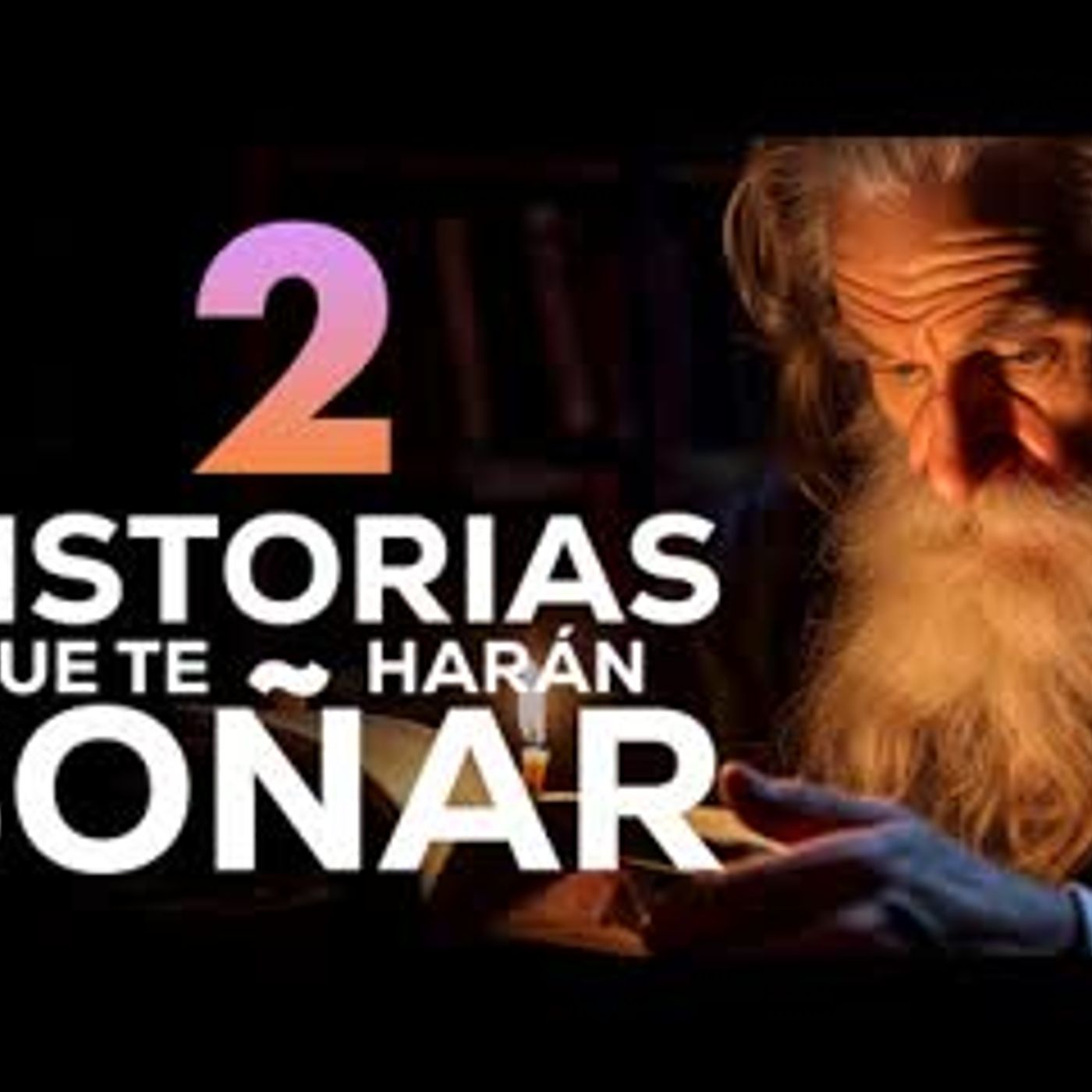 2 historias para dormir   Sueña con historias fantásticas   Audiolibros con Voz Humana