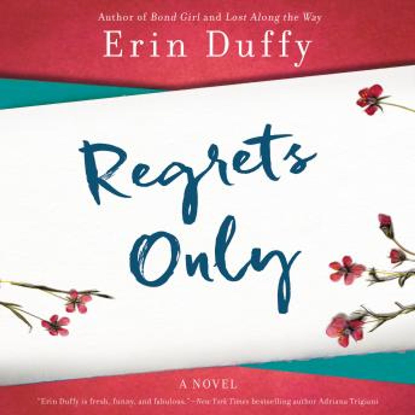 Regrets Only: A Novel by Erin Duffy episode artwork