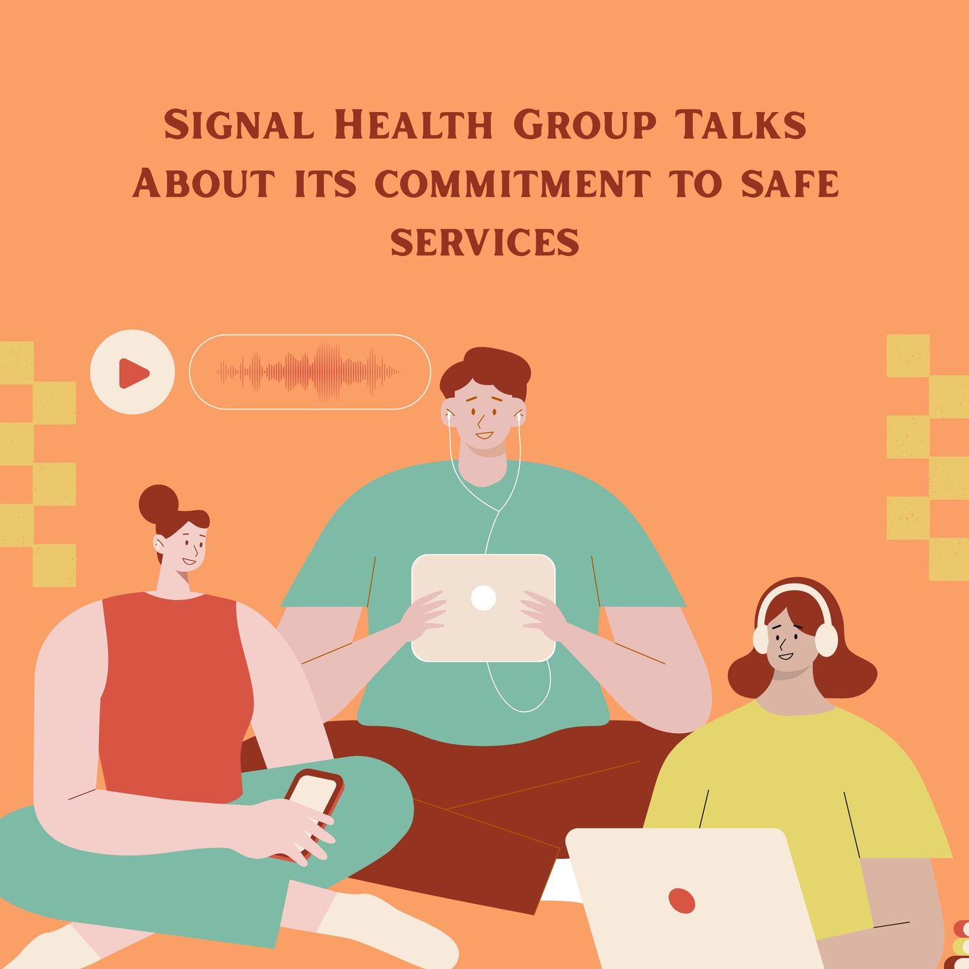 Signal Health Group Talks About its commitment to safe services episode artwork