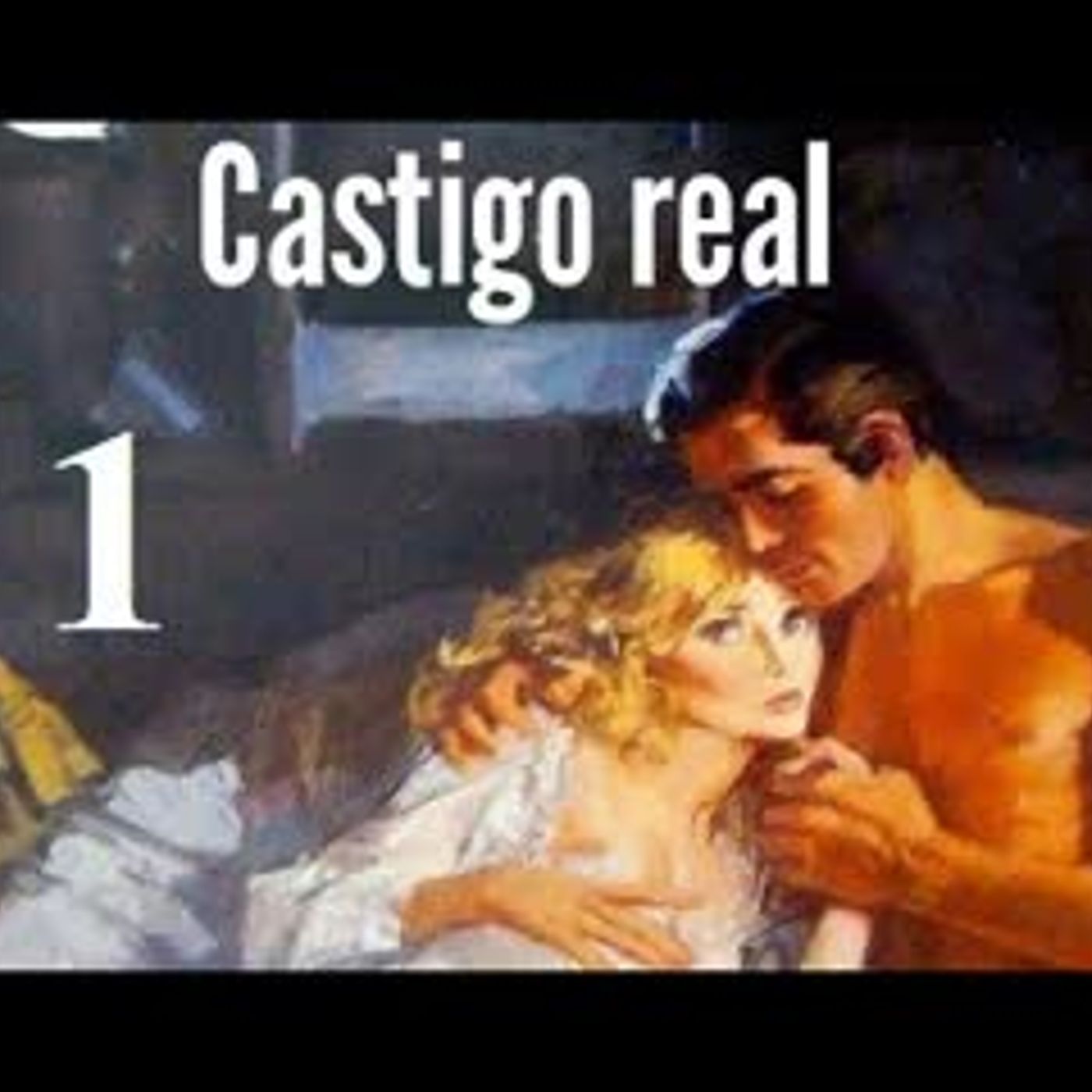 Castigo Real - Barbara Cartland - Parte 1 episode artwork