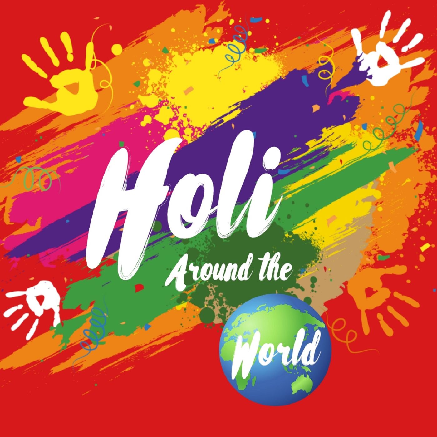 Holi Around the World Holi Around the World
