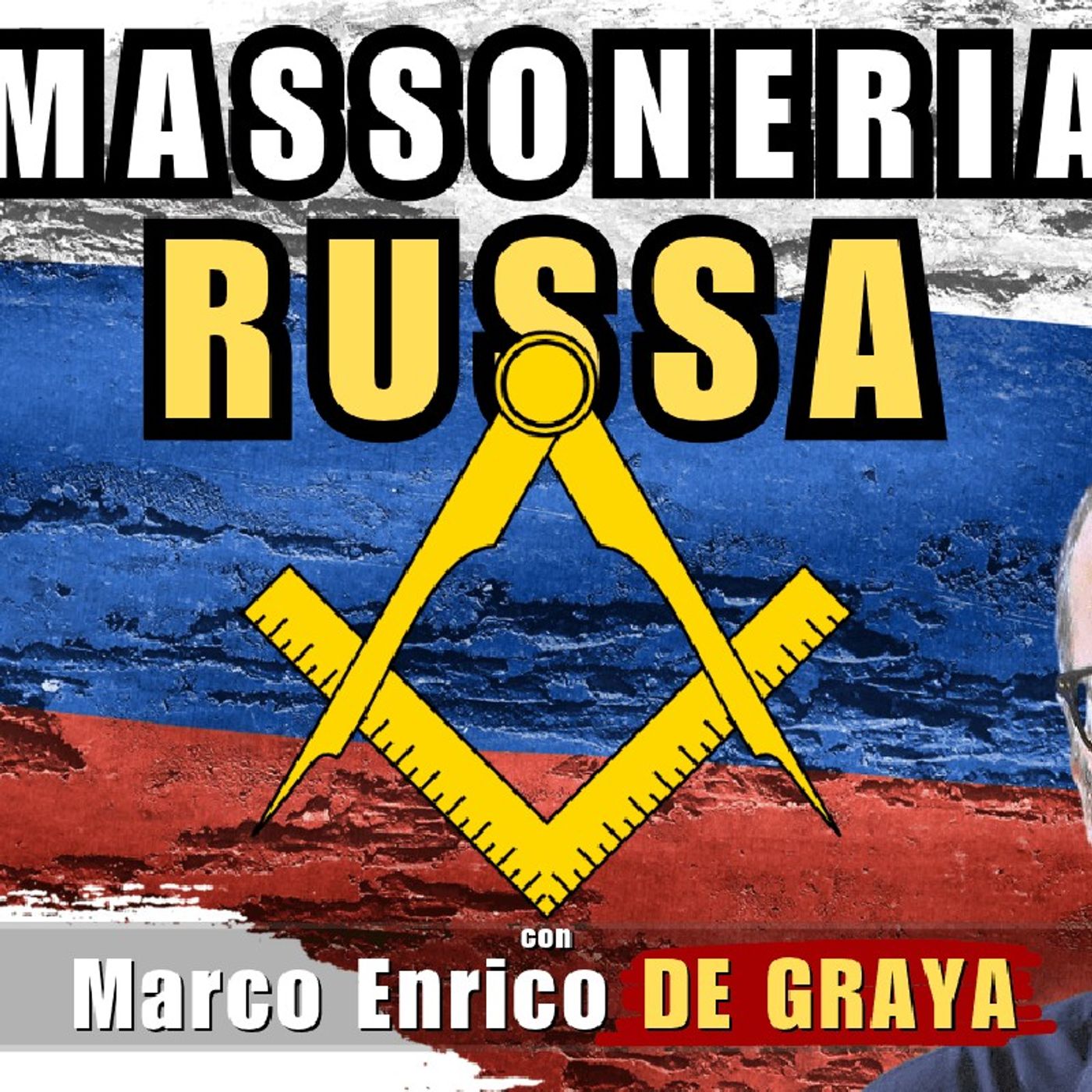 La #MASSONERIA in #RUSSIA – con Marco Enrico DE GRAYA | Alla Mezza episode artwork